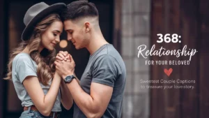 Sweetest Couple Captions