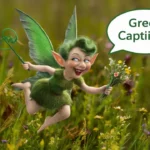 Green Captions
